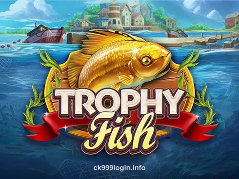 Trophy Fish Slot by ck999 - Underwater Adventure Awaits